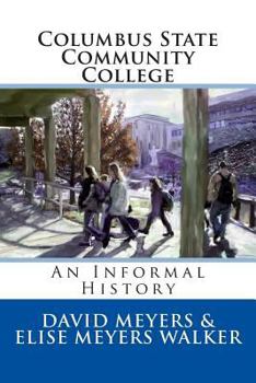 Paperback Columbus State Community College: An Informal History Book