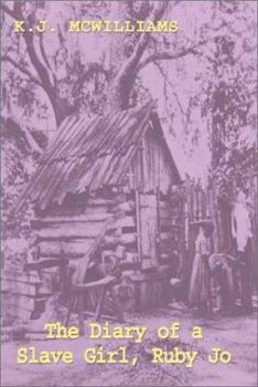 Paperback Diary of a Slave Girl, Ruby Jo Book