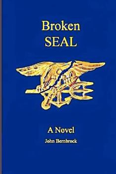 Paperback Broken SEAL Book