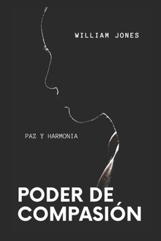 Paperback Poder de Compasión: Paz Y Harmonia [Spanish] Book