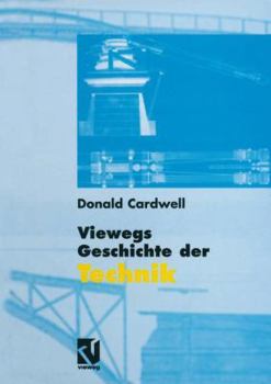 Paperback Viewegs Geschichte Der Technik [German] Book