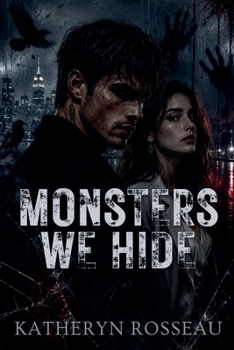 Paperback Monsters We Hide Book