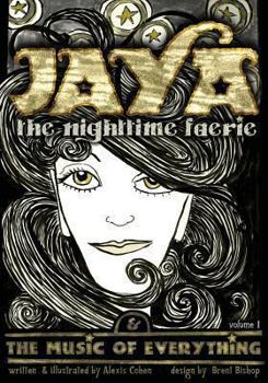 Paperback JAYA the nighttime faerie & THE MUSIC OF EVERYTHING Book