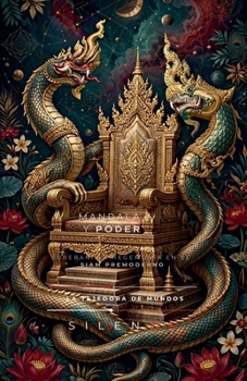 Mandala Y Poder: El Siam Premoderno (Culturas del Mundo) (Spanish Edition)