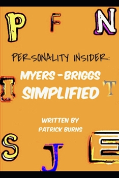 Paperback Personality Insider: Myers-Briggs Simplified Book