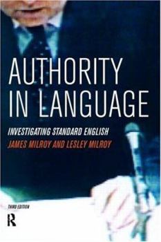 Paperback Authority in Language: Investigating Standard English Book