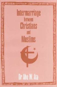 Intermarriage Between Christians and Muslims
