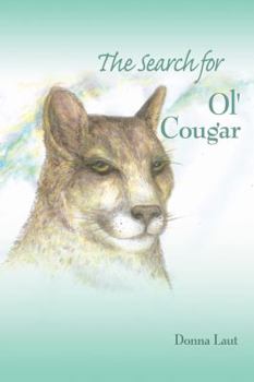 Paperback The Search for Ol' Cougar Book
