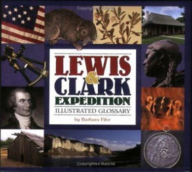 Paperback Lewis & Clark Expedition Illustrated Glossary Book