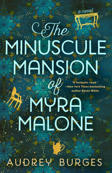 Paperback The Minuscule Mansion of Myra Malone Book