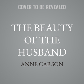 The Beauty of the Husband: A Fictional Essay in 29 Tangos
