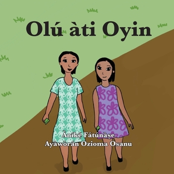 Paperback Olu&#769; a&#768;ti Oyin [Yoruba] Book