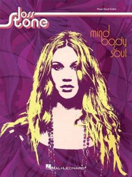 Paperback Joss Stone - Mind Body and Soul Book