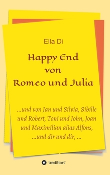 Happy End von Romeo und Julia (German Edition)