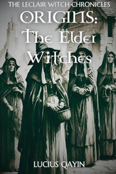 Paperback Origins: The Elder Witches Book