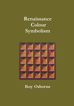 Paperback Renaissance Colour Symbolism Book