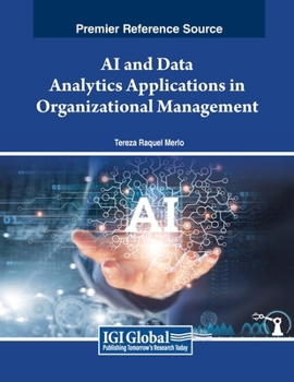 Paperback AI and Data Analytics Applications in Organizational Management Book