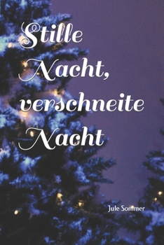 Paperback Stille Nacht, verschneite Nacht [German] Book