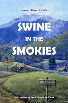 Paperback Swine in the Smokies Book