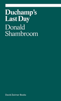 Paperback Duchamp's Last Day Book