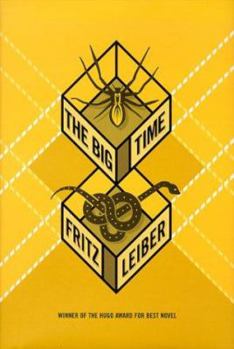 The Big Time - Book #1 of the Change War