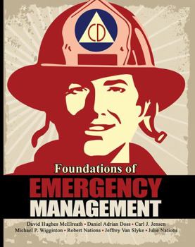 Paperback Foundations of Emergency Mgmt Book
