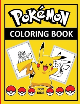 Paperback Pokemon Colouring book: For anyone who loves Pikachu! [Large Print] Book
