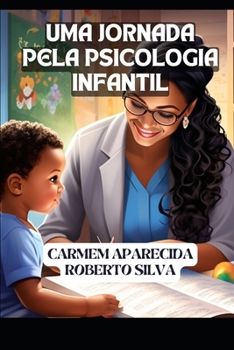 Paperback Uma Jornada Pela Psicologia Infantil [Portuguese] Book