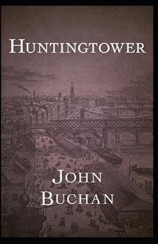 Paperback Huntingtower Illustrated Book