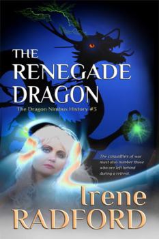 Renegade Dragon : The Dragon Nimbus History #3