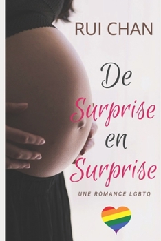 Paperback De surprise en surprise: Romance LGBTQ [French] Book