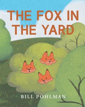 Paperback The Fox in the Yard Book