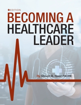 Paperback Becoming a Healthcare Leader Book