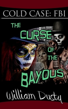 Paperback The Curse of the Bayous Book