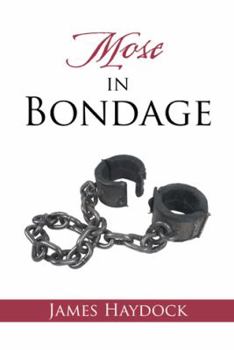 Paperback Mose in Bondage Book