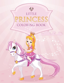 Paperback Little Princess Coloring Book