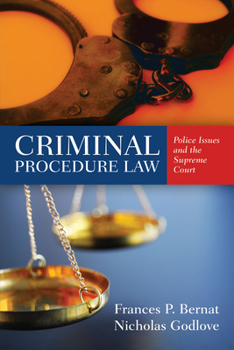 Paperback Criminal Procedure Law: Police Issues and the Supreme Court Book