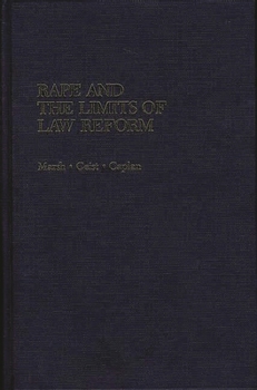 Hardcover Rape and the Limits of Law Reform Book