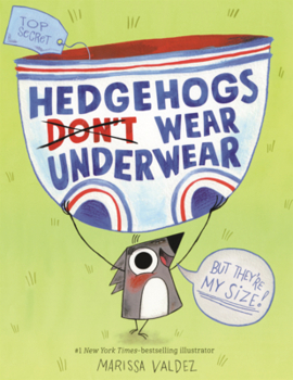 Library Binding Hedgehogs Don't Wear Underwear Book