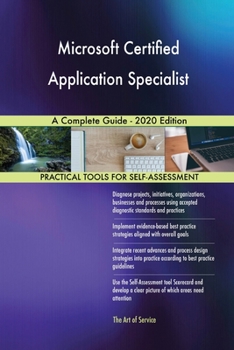Paperback Microsoft Certified Application Specialist A Complete Guide - 2020 Edition Book