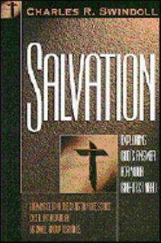 Paperback Salvation: Exploring God's Answer for Your Greatest Need Book