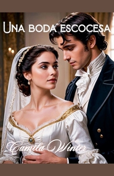 Paperback Una boda escocesa [Spanish] Book
