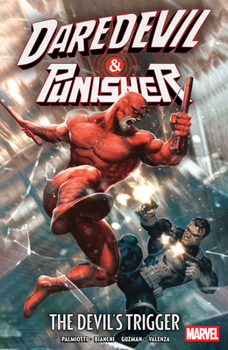 Paperback Daredevil/Punisher: The Devil's Trigger Book