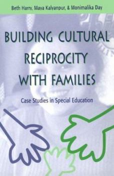 Paperback Building Cultural Reciprocity with Families: Case Studies in Special Education Book