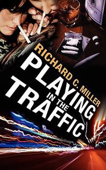 Paperback Playing in the Traffic Book