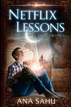 Paperback Netflix Lessons: Magic Decoded Book