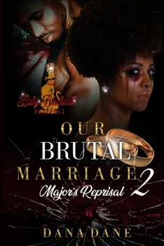 Paperback Our Brutral Marriage 2: Major's Reprisal Book