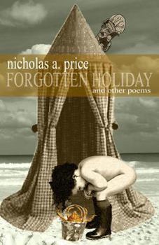 Paperback Forgotten Holiday: And Other Poems Book