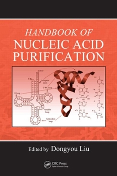 Hardcover Handbook of Nucleic Acid Purification Book