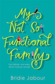Paperback My Not So Functional Family Book